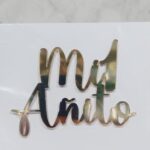 Frase acrilico espejada frontal dorado MI 1 AÑITO 10 cm