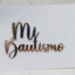 Frase acrilico espejada frontal dorado MI BAUTISMO 10 cm